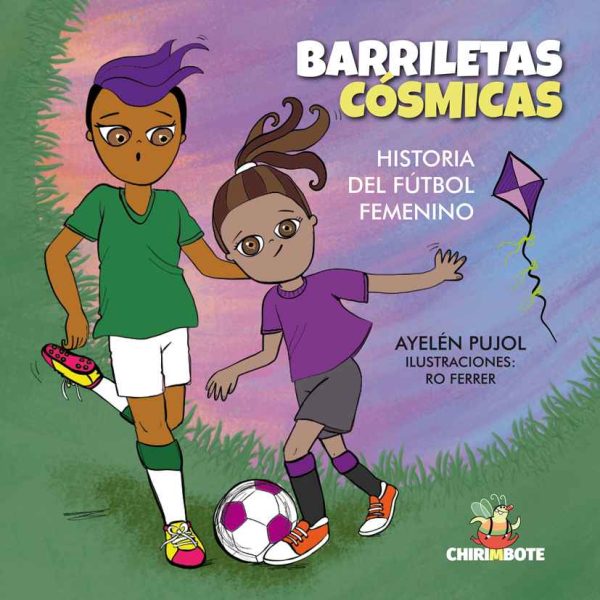 Barriletas Cósmicas | Historia del Fútbol Femenino