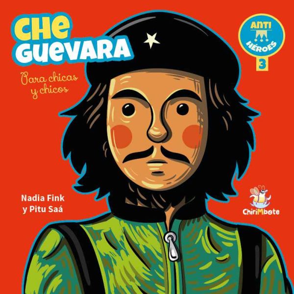 Che Guevara para chicas y chicos