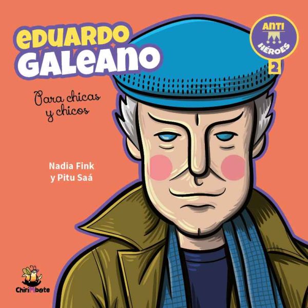 Eduardo Galeano para chicas y chicos