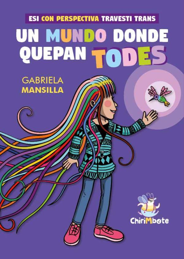 Un mundo donde quepan todes