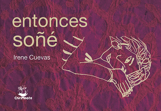 Tapa del libro Entonces Soñe de Irene Cuevas