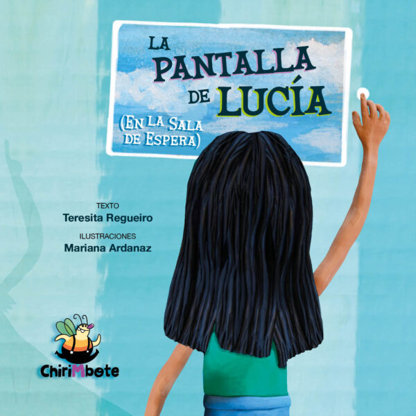 La pantalla de Lucía (en la sala de espera)