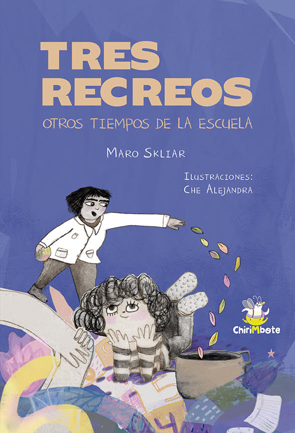 Tres recreos. Maro Skliar